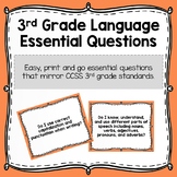 3rd Grade Language Essential Questions