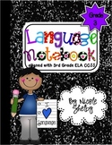 3rd Grade Language Interactive Notebook (Common Core aligned)