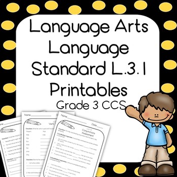 Preview of 3rd Grade Language L.3.1 Printables and Assessments -Common Core Aligned