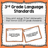 3rd Grade Language Standards - "I Can" Statements