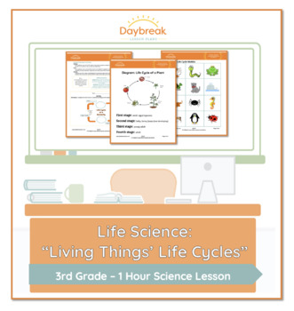 Preview of 3rd Grade Life Science | "Living Things' Life Cycles"