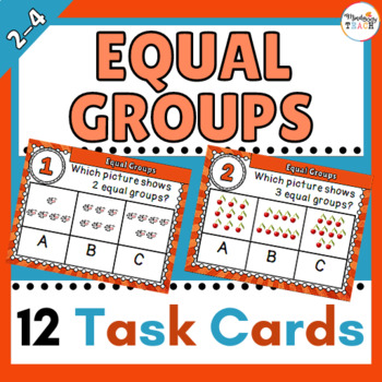 Preview of 3rd Grade | MATH TASK CARDS: Equal Groups