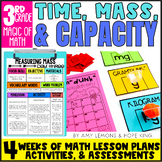 3rd Grade Magic of Math Unit 7:  Time, Capacity, and Mass