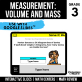 3rd Grade Mass and Volume | Digital Centers | Google Classroom™