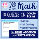 3rd Grade Math | 10 3-Digit Addition & Subtraction Quizzes