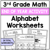 3rd Grade Math Alphabet Worksheets - End of Year Activity