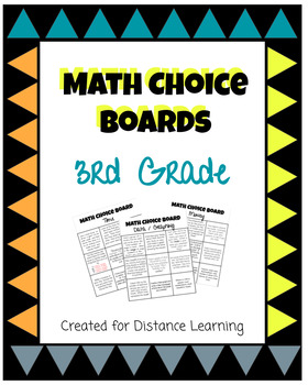 3rd Grade Math Choice Boards Distance Learning by Topic for At Home!