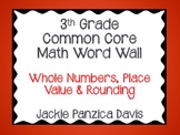 3rd Grade Math Common Core Word Wall (Whole Numbers, Place