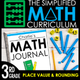 3rd Grade Math Curriculum Unit 1: Rounding & Place Value