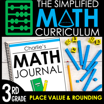 Preview of 3rd Grade Math Curriculum Unit 1: Rounding & Place Value