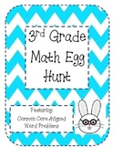 3rd Grade Math Easter Egg Hunt (Common Core Aligned Word P