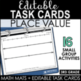 3rd Grade Math Editable Task Cards and Math Mats - Place Value