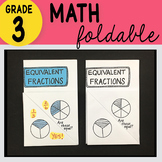 3rd Grade Math Equivalent Fractions Foldable