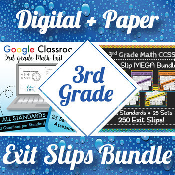 Preview of 3rd Grade Math Exit Slips Digital and Paper MEGA Bundle ⭐ Google and PDF Tickets