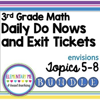 Preview of 3rd Grade Math Exit Tickets and Do Nows Bundle Topics 5-8