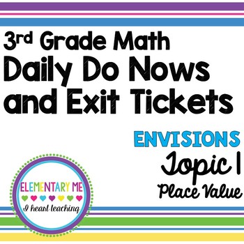 Preview of 3rd Grade Math - Exit Tickets and Do Nows- Topic 1 Numeration and Place Value