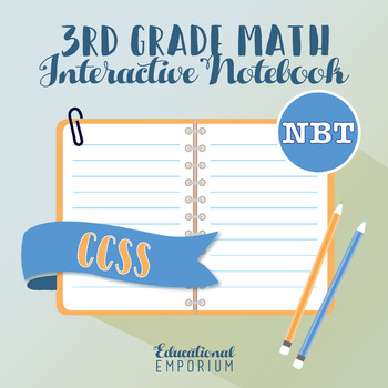 Preview of 3rd Grade Math Interactive Notebook: Number & Operations in Base Ten Domain: NBT