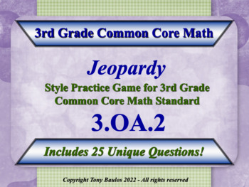 Preview of 3.OA.2 3rd Grade Math Jeopardy Game - Division Word Problems w/ Google Slides