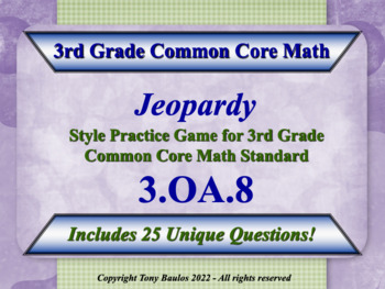 Preview of 3.OA.8 3rd Grade Math Jeopardy - Solve Two-Step Word Problems w/ Google Slides