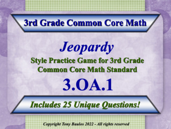 Preview of 3.OA.1 3rd Grade Math Jeopardy Products Of Whole Numbers Word Problems w/ Google