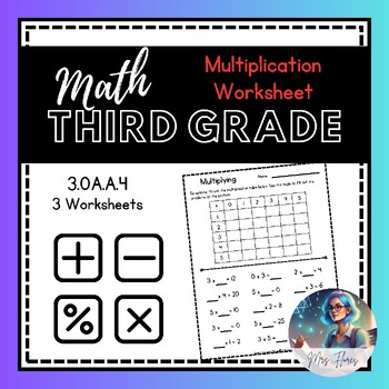 Preview of 3rd Grade Math Multiplication Worksheet Packet with Answers 3.OA.A.4