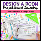 3rd Grade Math PBL Design a Bedroom Project Based Learning