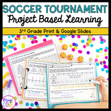 3rd Grade Math PBL - Soccer Project Based Learning - Print