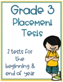 3rd Grade Math Placement Beginning of Year & End of Year T