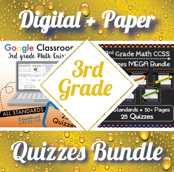 Preview of 3rd Grade Math Quizzes Digital and Paper MEGA Bundle ⭐ Google & PDF Assessments