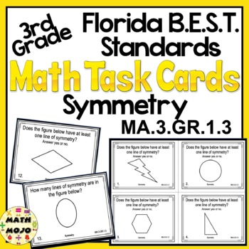 https://ecdn.teacherspayteachers.com/thumbitem/3rd-Grade-Math-Task-Cards-Florida-B-E-S-T-Symmetry-MA-3-G-1-3-7846211-1659788890/original-7846211-1.jpg