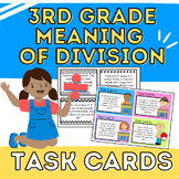 3rd Grade Math Task Cards: Meaning of Division Interpret Q
