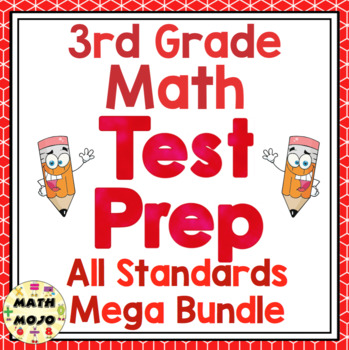 Preview of 3rd Grade Math Test Prep: All Standards Mega Bundle
