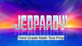 Preview of 3rd Grade Math Test Prep-Jeopardy