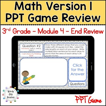 Preview of 3rd Grade Math Version 1 Module 4 - End-of-module review Digital PPT Game