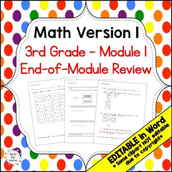 Preview of 3rd Grade Math Version 1 End-of-module review - Module 1