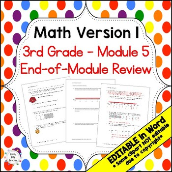 Preview of 3rd Grade Math Version 1 End-of-module review - Module 5