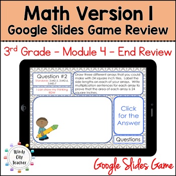 Preview of 3rd Grade Math Version 1 - Module 4 - End-of-module review Google Slides Game