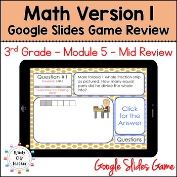Preview of 3rd Grade Math Version 1 - Module 5 - Mid-module review Google Slides Game