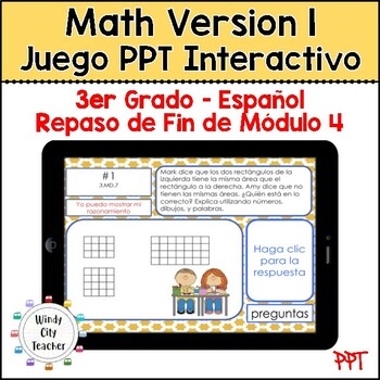 Preview of 3rd Grade Math Version 1 SPANISH Module 4 End-of-module review Digital PPT Game