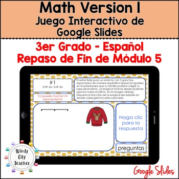 Preview of 3rd Grade Math Version 1 SPANISH - Module 5 End-of-module review Slides Game