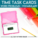 3rd Grade Math Word Problems Task Cards - Telling Time and