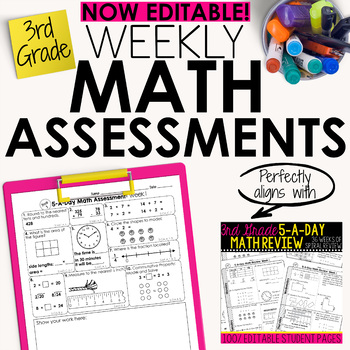 Preview of 3rd Grade Math Weekly Assessments Math Quizzes Editable