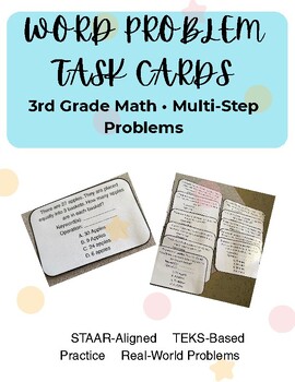 Preview of 3rd Grade Math Word Problem Task Cards | STAAR Prep | Multi-Step Problems