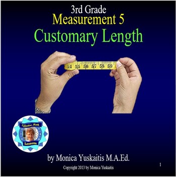 Preview of 3rd Grade Measurement 5 - Customary Length Powerpoint Lesson