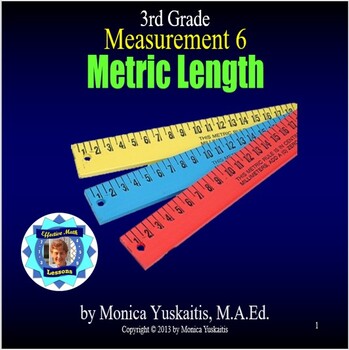 Preview of 3rd Grade Measurement 6 - Metric Length Powerpoint Lesson