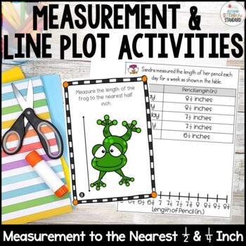 Preview of Line Plot & Measurement Worksheets & Activities Nearest Quarter & Half Inch