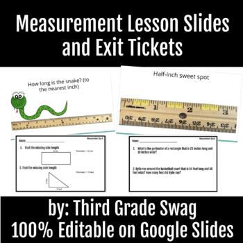 Preview of 3rd Grade Measuring, Perimeter, Area Lesson Slides and Exit Tickets | Editable