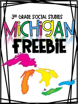 Preview of 3rd Grade Michigan Social Studies Lesson FREEBIE