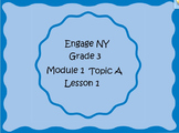 3rd Grade Mimio Supplement for Engage NY Module 1 Topic A 