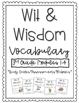 Preview of 3rd Grade Module 1-4 Vocabulary Wit & Wisdom